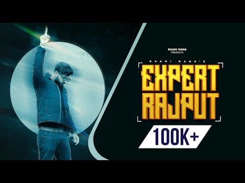 Expert Rajput — produced by Sokhey for Raahi Rana